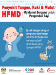 HFMD - Maklumat Berguna Untuk Pengendali Bayi